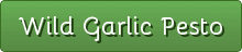 button_wild-garlic-pesto Wild Garlic Pesto