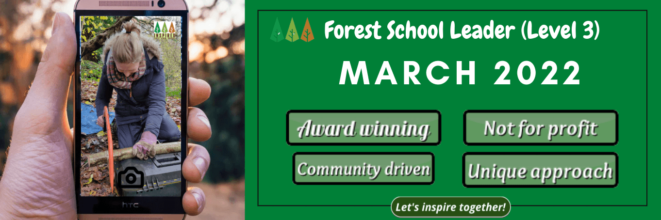 March2022 Forest School Leader Training - March 2022