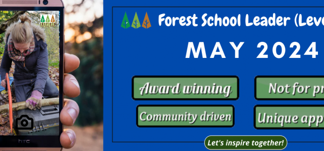 Forest School Leader Training – May 2024